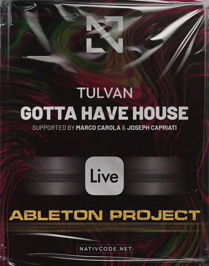 TULVAN - "Gotta Have House" Original Ableton Project (Marco Carola Support)